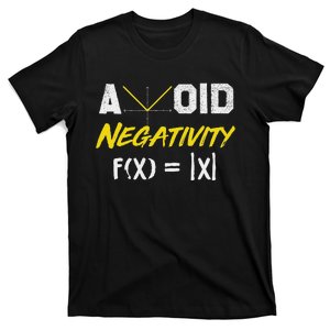 Avoid Negativity Funny Math Pun Equation T-Shirt