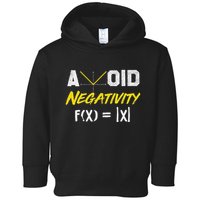 Avoid Negativity Funny Math Pun Equation Toddler Hoodie
