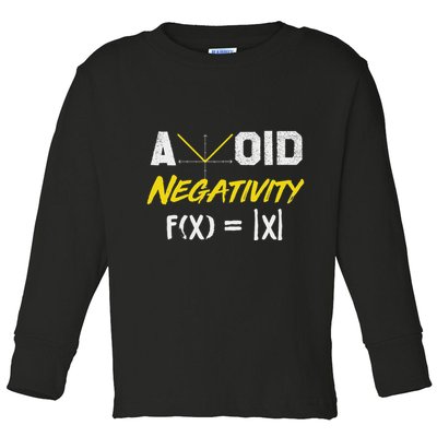 Avoid Negativity Funny Math Pun Equation Toddler Long Sleeve Shirt