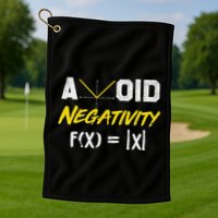 Avoid Negativity Funny Math Pun Equation Golf Towel
