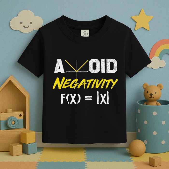 Avoid Negativity Funny Math Pun Equation Toddler T-Shirt