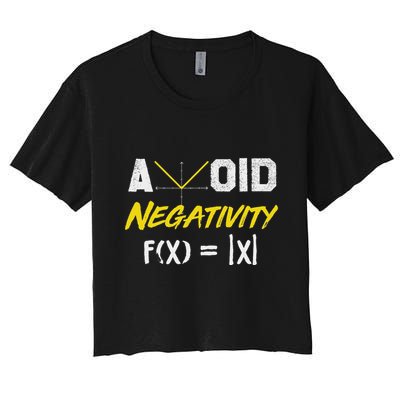 Avoid Negativity Funny Math Pun Equation Crop Top