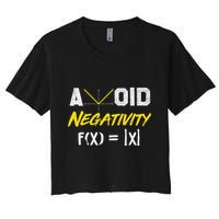 Avoid Negativity Funny Math Pun Equation Crop Top