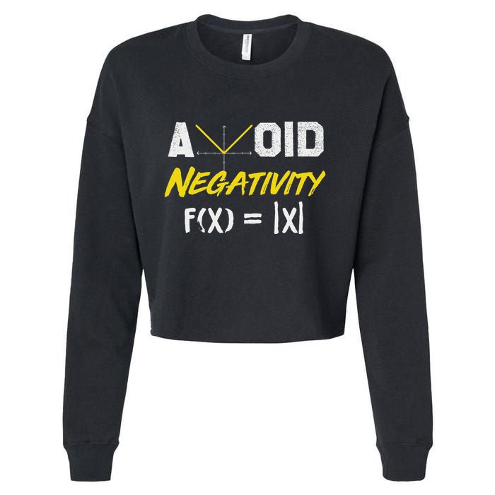 Avoid Negativity Funny Math Pun Equation Cropped Pullover Crew