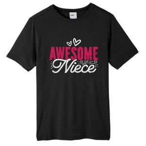 Awesome Niece Funny Auntie Aunt Graphic Gift Tall Fusion ChromaSoft Performance T-Shirt