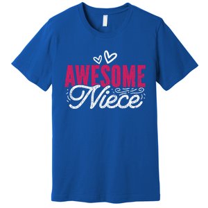 Awesome Niece Funny Auntie Aunt Graphic Gift Premium T-Shirt