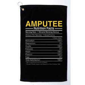 Amputee Nutrition Facts Funny Amputation Prosthetic Leg Platinum Collection Golf Towel