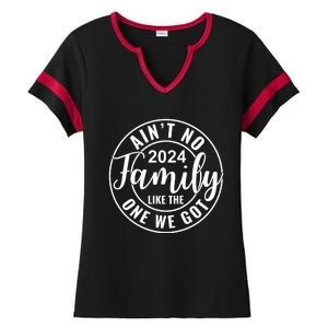 AinT No Family Like The One We Got Ladies Halftime Notch Neck Tee