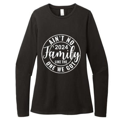 AinT No Family Like The One We Got Womens CVC Long Sleeve Shirt