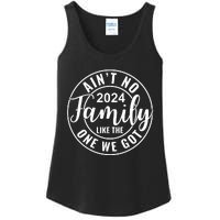 AinT No Family Like The One We Got Ladies Essential Tank