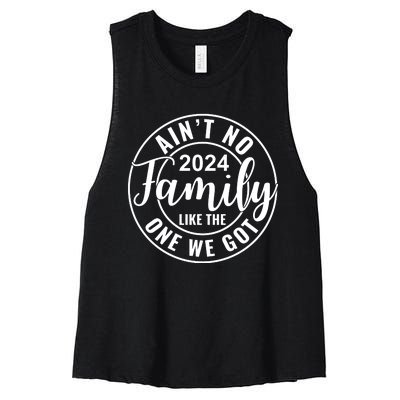 AinT No Family Like The One We Got Women's Racerback Cropped Tank