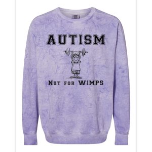 Autism Not For Wimps Autism Awarenesss Colorblast Crewneck Sweatshirt