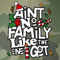 AinT No Family Like The One I Got Matching Family Christmas Legacy Tie Dye Trucker Hat