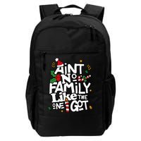 AinT No Family Like The One I Got Matching Family Christmas Backpack