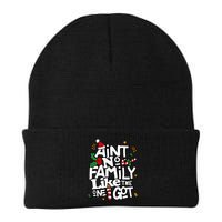 AinT No Family Like The One I Got Matching Family Christmas Beanie