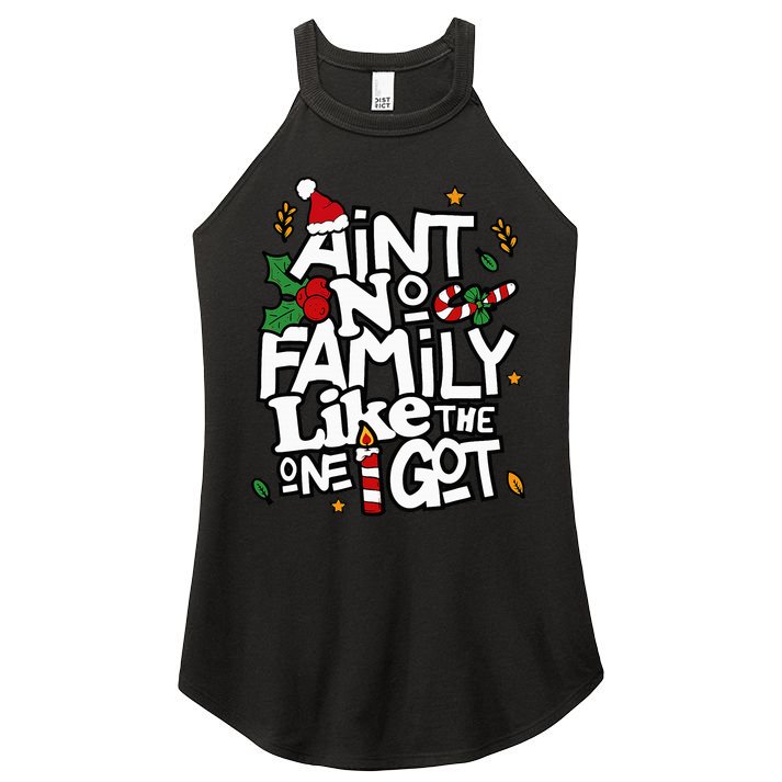 AinT No Family Like The One I Got Matching Family Christmas Women's Perfect Tri Rocker Tank