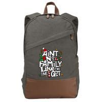 AinT No Family Like The One I Got Matching Family Christmas Cotton Canvas Backpack