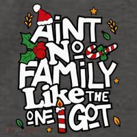 AinT No Family Like The One I Got Matching Family Christmas Vector Backpack