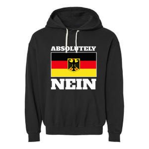 Absolutely Nein Flag of german Eagle Germany German Garment-Dyed Fleece Hoodie