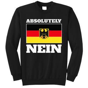 Absolutely Nein Flag of german Eagle Germany German Sweatshirt