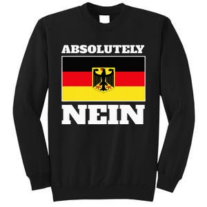 Absolutely Nein Flag of german Eagle Germany German Tall Sweatshirt