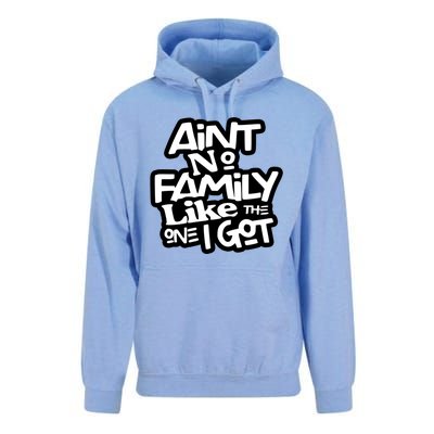 Ain't No Family Like The One I Got Matching Family Unisex Surf Hoodie