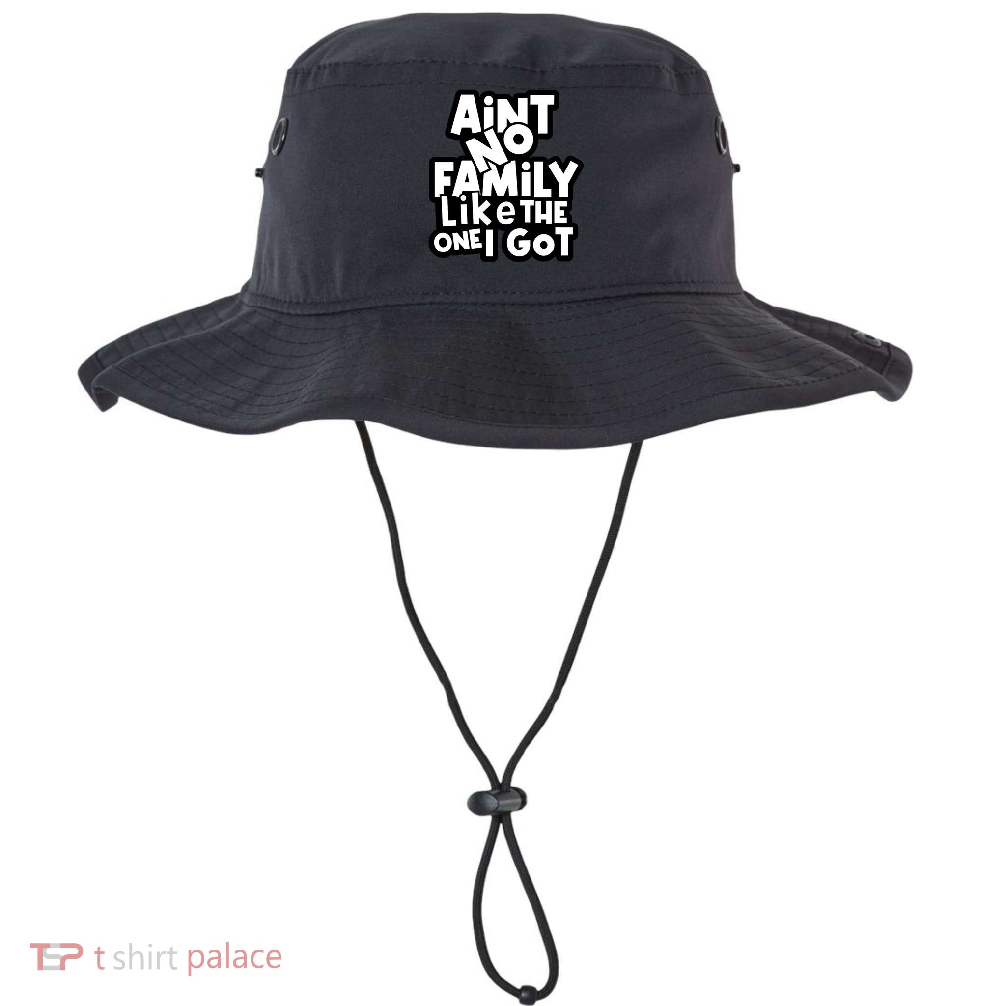 Ain't No Family Like The One I Got Matching Family Bucket Hat