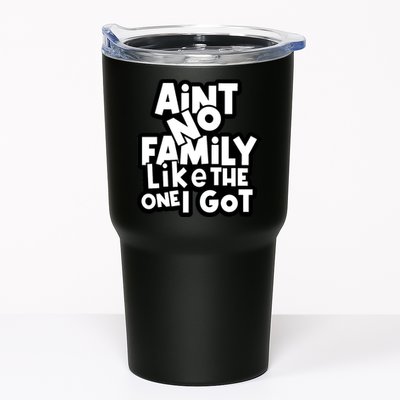 Ain't No Family Like The One I Got Matching Family Tumbler