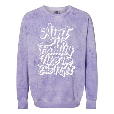 AinT No Family Like The One I Got Family Reunion 2024 Colorblast Crewneck Sweatshirt