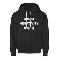 Avoid Negativity Funny Math Formula Garment-Dyed Fleece Hoodie