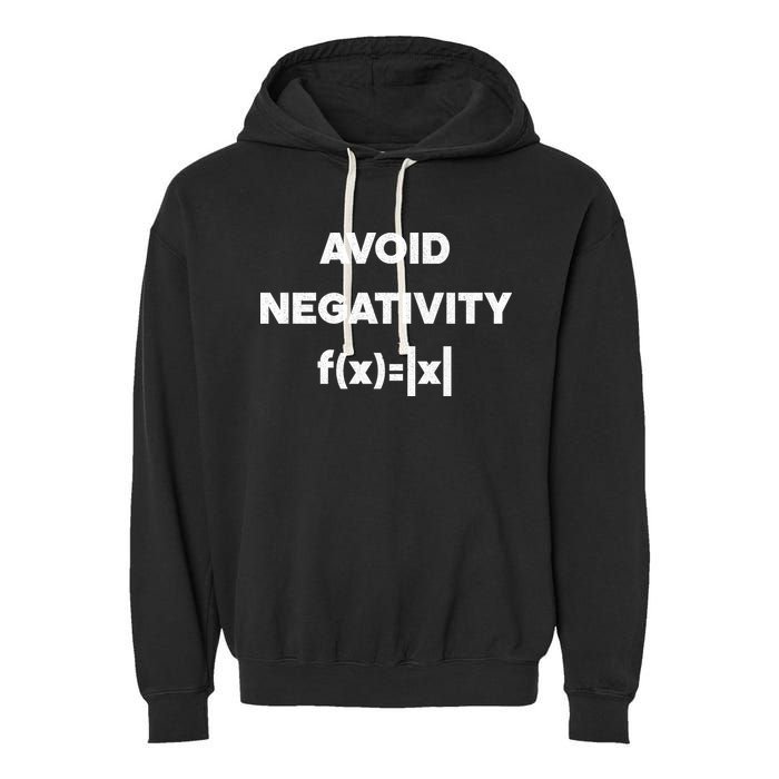 Avoid Negativity Funny Math Formula Garment-Dyed Fleece Hoodie