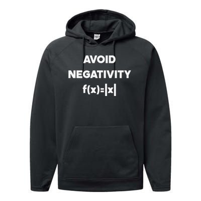 Avoid Negativity Funny Math Formula Performance Fleece Hoodie