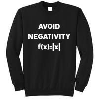 Avoid Negativity Funny Math Formula Sweatshirt
