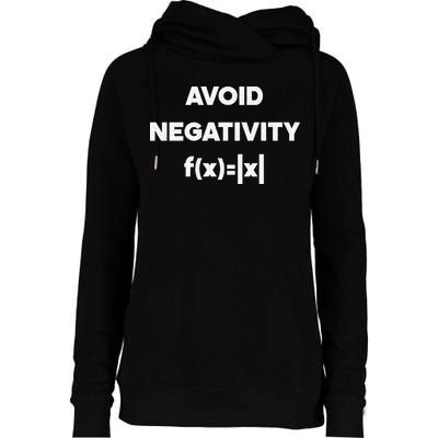 Avoid Negativity Funny Math Formula Womens Funnel Neck Pullover Hood
