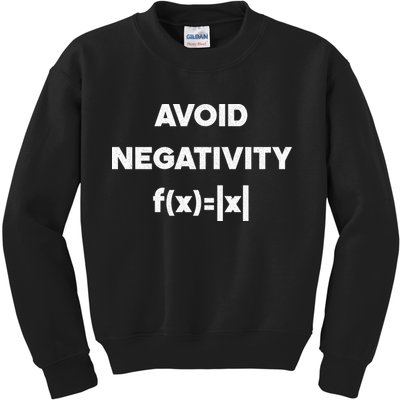 Avoid Negativity Funny Math Formula Kids Sweatshirt