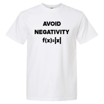 Avoid Negativity Funny Math Formula Garment-Dyed Heavyweight T-Shirt