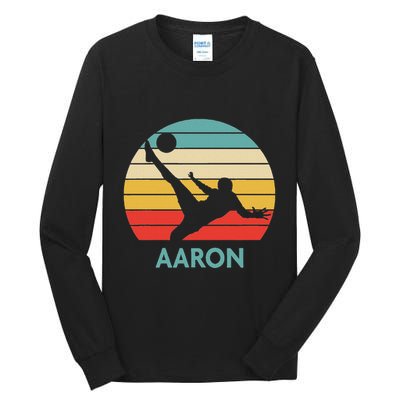 Aaron Name Gift Personalized Soccer Tall Long Sleeve T-Shirt