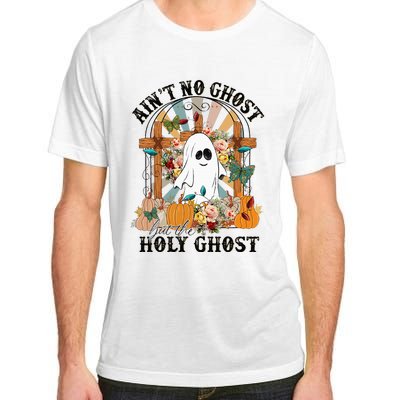 AinT No Ghost But The Holy Ghost Ghost Christian Halloween Adult ChromaSoft Performance T-Shirt