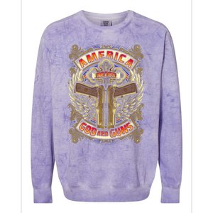 America Needs God And Guns Colorblast Crewneck Sweatshirt