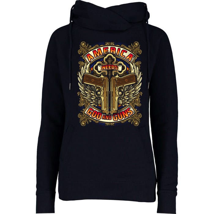 America Needs God And Guns Womens Funnel Neck Pullover Hood