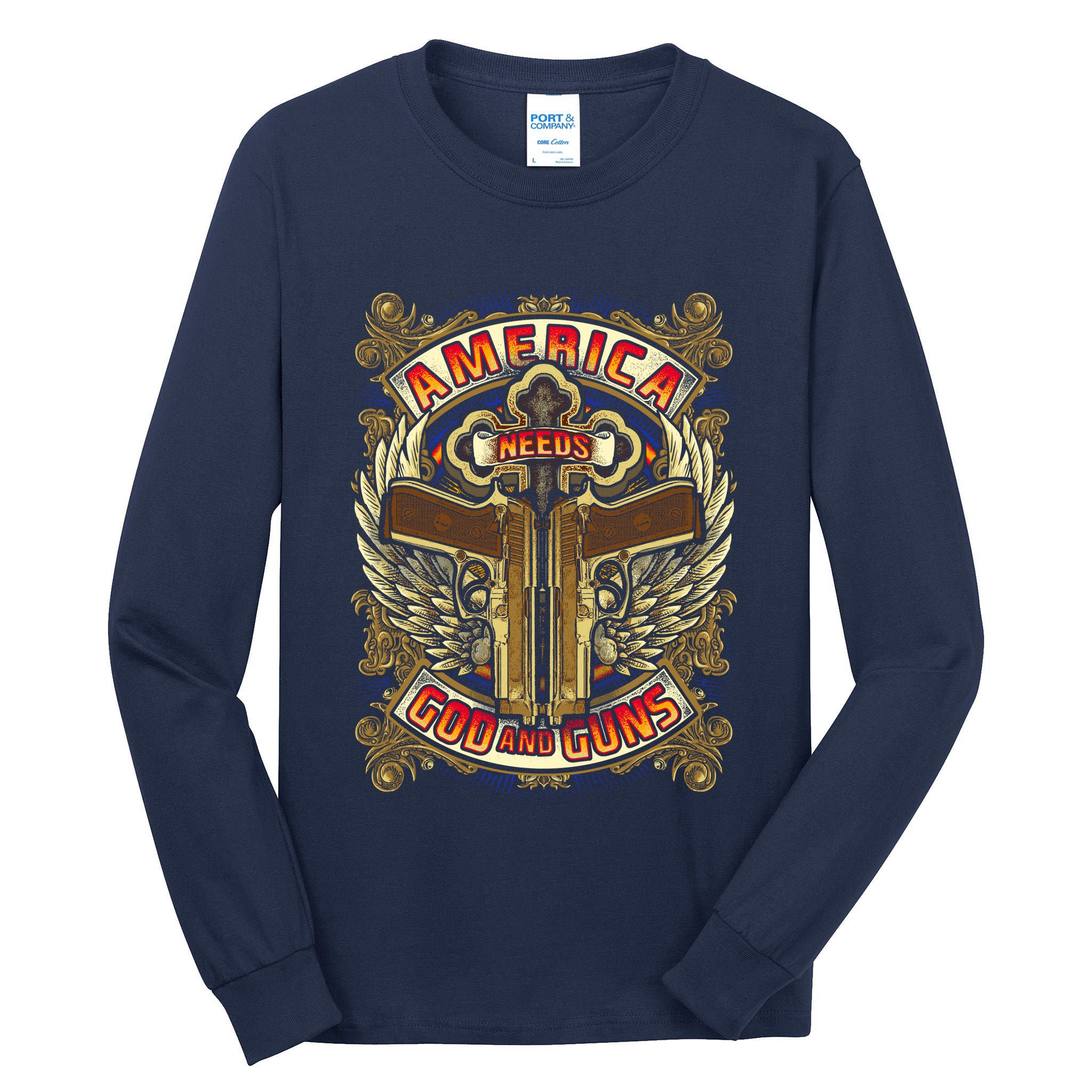America Needs God And Guns Tall Long Sleeve T-Shirt