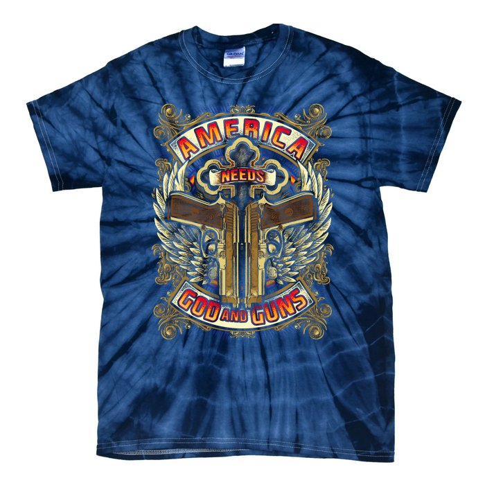 America Needs God And Guns Tie-Dye T-Shirt