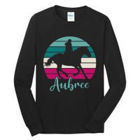 Aubree Name Gift Equestrian Aubree Horse Girl Tall Long Sleeve T-Shirt