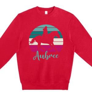 Aubree Name Gift Equestrian Aubree Horse Girl Premium Crewneck Sweatshirt