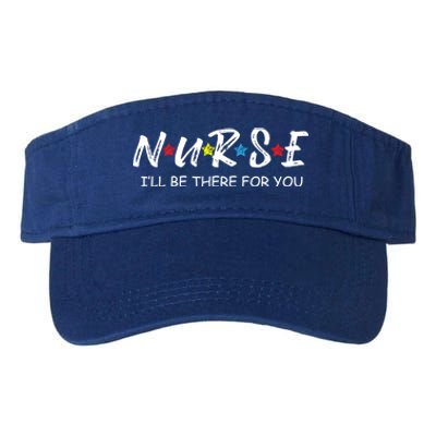 Adorable Nurse Gift I Will Be There For You Gift For Rn And Lpn Cute Gift Valucap Bio-Washed Visor