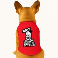 Art Never Goes Out Of Style Horror Clown Doggie Tank