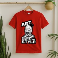Art Never Goes Out Of Style Horror Clown T-Shirt