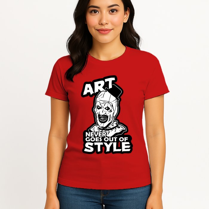 Art Never Goes Out Of Style Horror Clown Womens T-Shirt