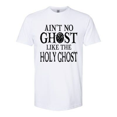 Ain't No Ghost Like The Holy Ghost - Christian Halloween Softstyle® CVC T-Shirt