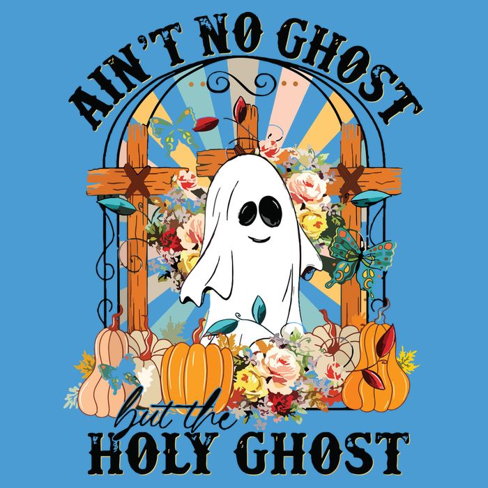 Aint No Ghost But The Holy Ghost Ghost Christian Halloween Tie Dye Hoodie